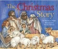 The Christmas Story      Hardcover – September 1, 2004
