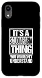 Photo Gallery it s a saudi arabia thing you wouldn t understand riyadh custodia per iphone xr Photo Gallery it s a saudi arabia thing you wouldn t understand riyadh custodia per iphone xr