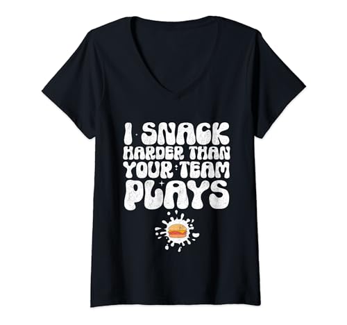Donna I Snack Harder Than Your Team Plays Food Lovers Funny Maglietta con Collo a V