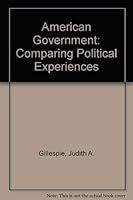 American Government: Comparing Political Experiences 0130268070 Book Cover