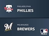 Philadelphia Phillies at Milwaukee Brewers