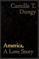 America, a Love Story (Wesleyan Poetry) 0819502154 Book Cover