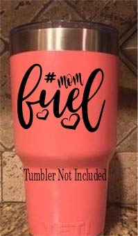 Mum♡ ZXTZX#Mom Fuel (B) mothers Custom Decals (Tumbler not