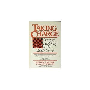 Taking Charge: Strategic Leadership in the Middle Game