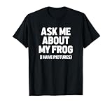 Funny Frog Shirt & Funny Frog T-Shirts