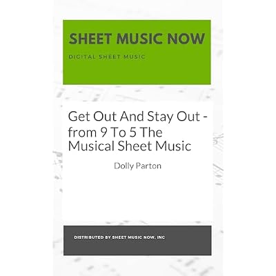 Get Out And Stay Out - from 9 To 5 The Musical Sheet Music