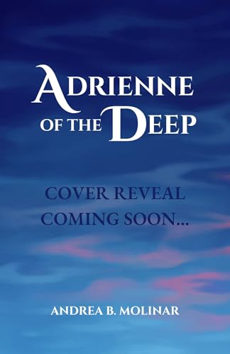 Adrienne of the Deep (The Seraphina Duology Book 3) (English Edition)