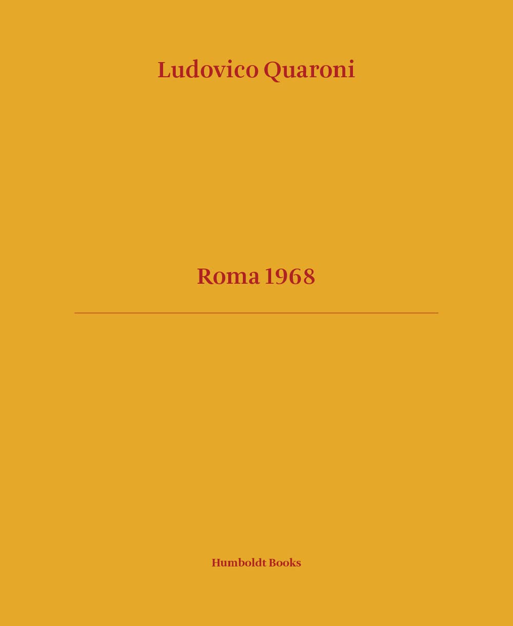 Roma 1968. Ediz. Illustrata - 4