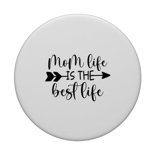 Mom Life Is The Best Life Funny tees For Mom With Saying PopSockets Swappable PopGrip, Black - Image 3