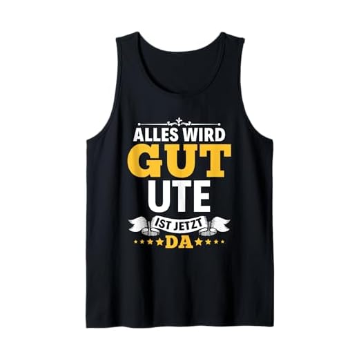 Name Ute Alles Wird Gut Beste Ute Tank Top