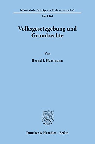 Volksgesetzgebung und Grundrechte. (Münsterische Beiträge zur Rechtswissenschaft)