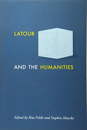 Latour And The Humanities
