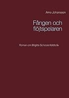 Fången och flöjtspelaren 9176998614 Book Cover