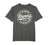 tee shirt femme amazigh Vous cherchez un cadeau pour le meilleur Nanny que vous connaissez, alors cette citation amusante sur l'emploi est parfaite. I'm An Amazing Nanny To Save Time Lets Just Assume I am Never Wrong