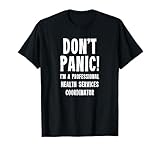 Koordinator für Gesundheitsdienste T-Shirt