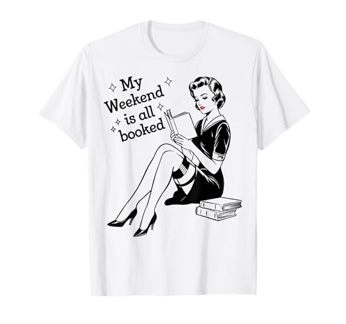 Vintage My Weekend Is All Booked Book Lover Bookworm Camiseta