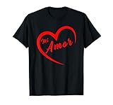 Mi amor Valentines San Valentin Dia del Amor spanish heart T-Shirt