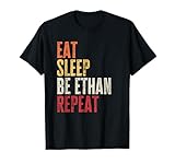 Personalized Name Funny Retro Eat Sleep Be Ethan T-Shirt