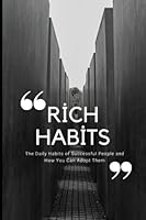 Rich Habits B0BXN9G4WN Book Cover