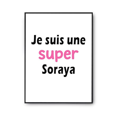 Poster Soraya pour rompre la monotonie d'un mur blanc avec humour