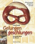 Gelungen geschlungen 3874075508 Book Cover