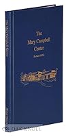 MARY CAMPBELL CENTER.|THE B0887VXR39 Book Cover