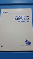 Industrial Hydraulics Manual
