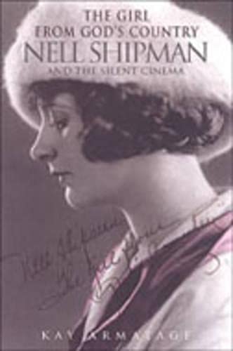 The Girl from God's Country Nell Shipman beau livre cinéma muet