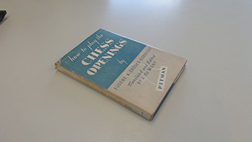 How to play the chess openings B000I3BXAK Book Cover