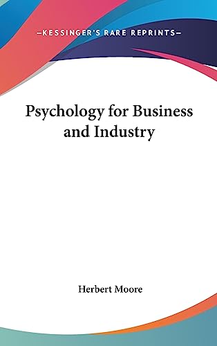 Psychology for Business and Industry