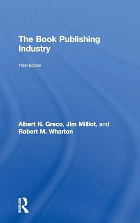The Book Publishing Industry 3rd Edition book cover