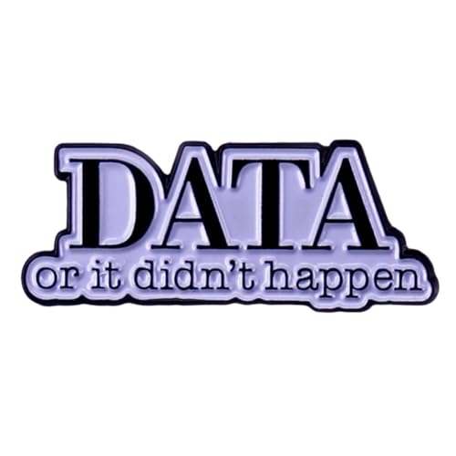 DATA or It Didn't Happen Enamel Pin Funny ABA Badge Behavior Therapist Analyst Brooch Letter Brooch Clothing Bags Jackets Accessory Jewelry DIY Crafts