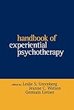 Handbook of Experiential Psychotherapy (Guilford Family Therapy (Hardcover))