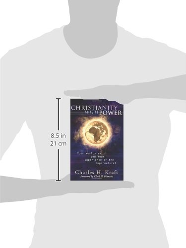 Christianity with Power: Your Worldview and Your Experience of the Supernatural - Image 3