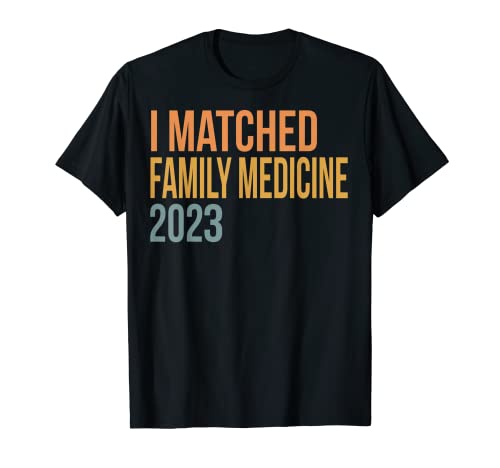 Match Day 2023 Familienmedizin Residency T-Shirt