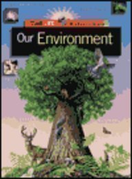 Our Environment (TIME-LIFE STUDENT LIBRARY)