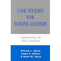 Case Studies for School Leaders