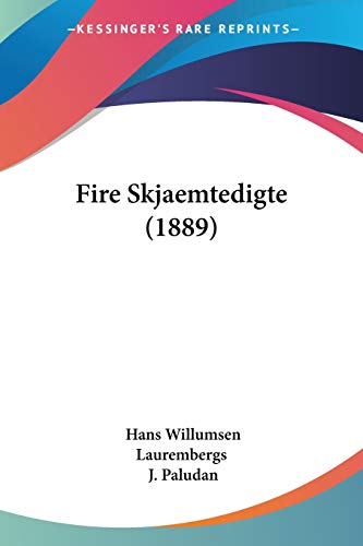 Fire Skjaemtedigte (1889)