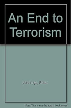 Paperback An End to Terrorism Book
