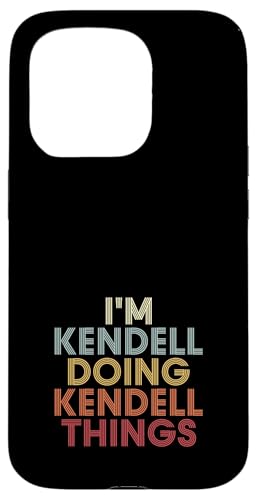 Kendell Name Kendell Personalized Name First Given �X�}�z�P�[�X iPhone 15 Pro �p