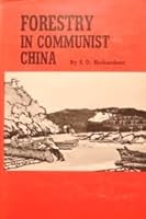 Forestry in Communist China 0801805554 Book Cover