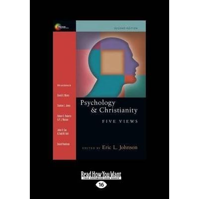 [(Psychology & Christianity (2nd Edition) : Five Views)] [By (author) Eric L. Johnson] published on