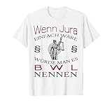 Jura Geschenk - Jurist T-Shirt und Jura Outfit