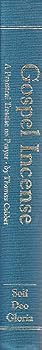 Hardcover Gospel Incense: A Practical Treatise on Prayer Book