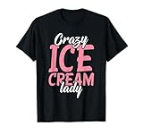 Crazy Ice Cream Lady T-Shirt