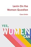  Lenin On the Woman Question