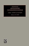 Adv Acc Info Sys V5 (ADVANCES IN ACCOUNTING INFORMATION SYSTEMS, Band 5)
