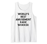 World's Best Amusement Park Worker