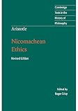 Aristotle: Nicomachean Ethics (Cambridge Texts in the History of Philosophy)