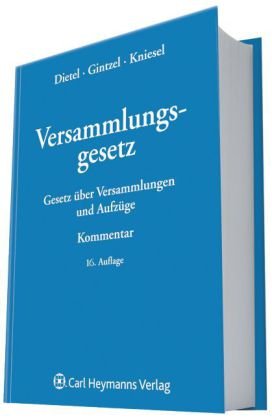 Versammlungsgesetz: Gesetz ueber Versammlungen und Aufzuege